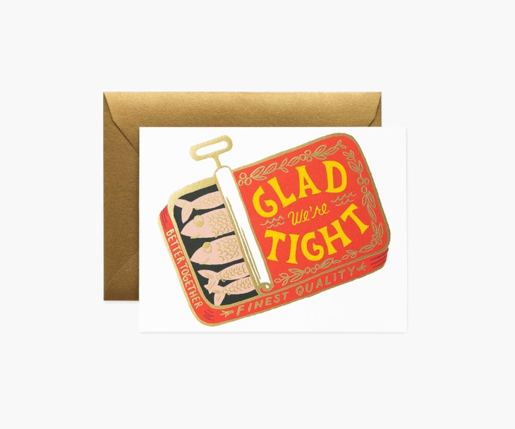We're Tight - Greeting Card